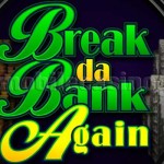 break da bank againmobile slot machine